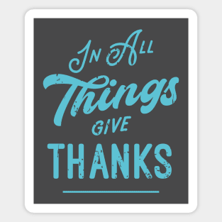 Thankful Grateful Give Thanks Magnet